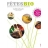 Fetes bio - Recevoir au fil des saisons (livre)