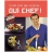 Oui Chef ! Tome 5 Cyril Lignac - Hachette Pratique