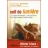 Soif de Lumiere